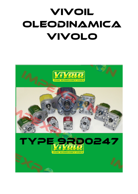 Type 9RD0247 Vivoil Oleodinamica Vivolo