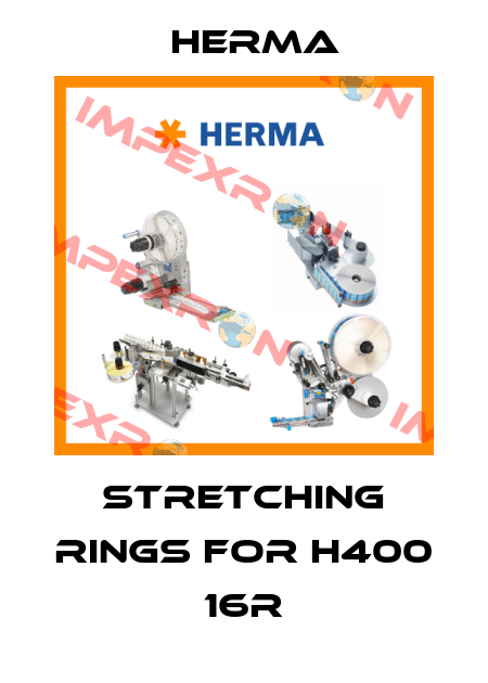 stretching rings for H400 16R Herma