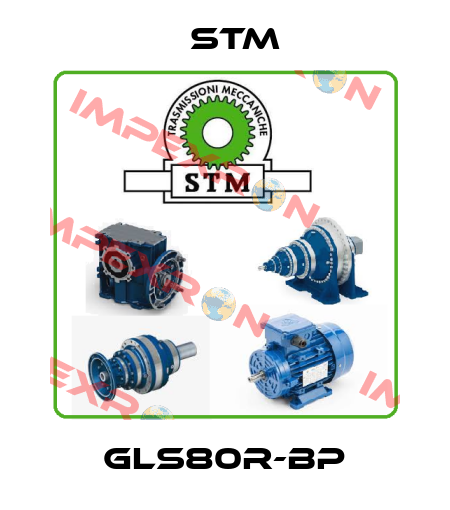 GLS80R-BP Stm