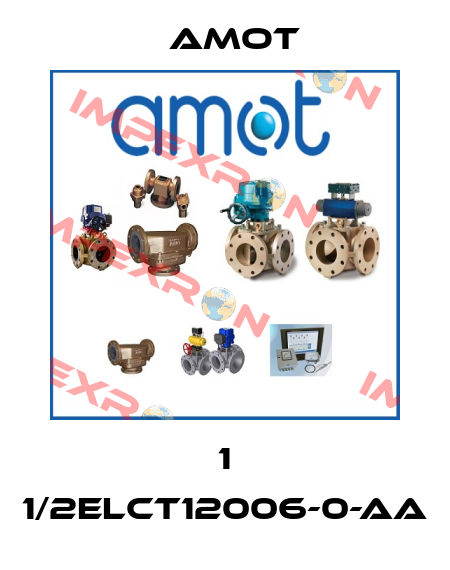 1 1/2ELCT12006-0-AA Amot