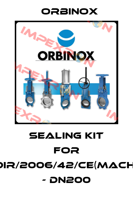 sealing kit for DIR/2006/42/CE(MACH) - DN200 Orbinox