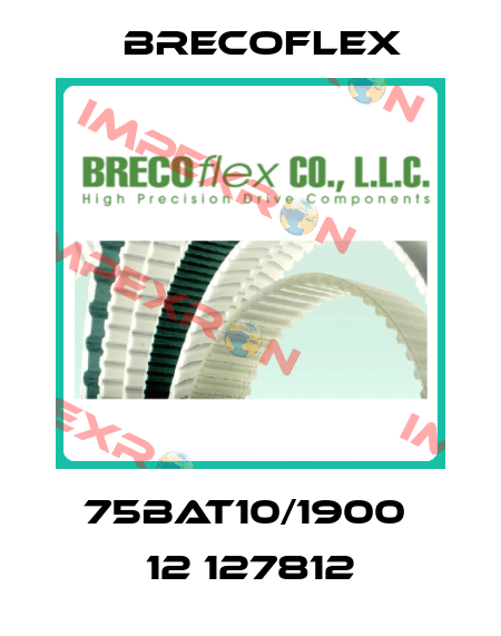 75BAT10/1900  12 127812 Brecoflex