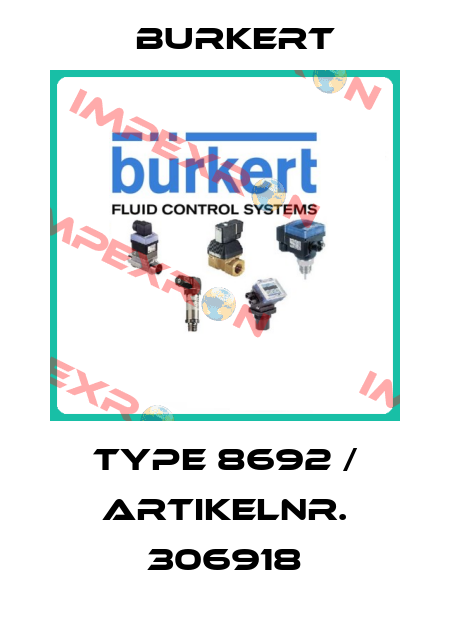 Type 8692 / Artikelnr. 306918 Burkert