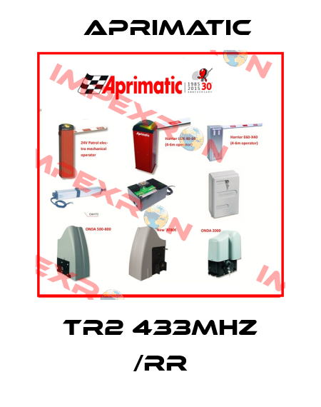 TR2 433MHZ /RR Aprimatic
