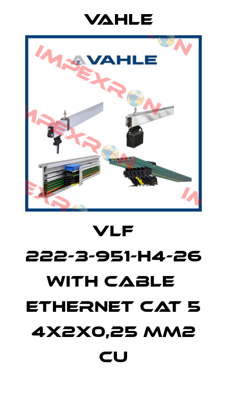 VLF 222-3-951-H4-26 with cable  ethernet Cat 5 4x2x0,25 mm2 Cu Vahle