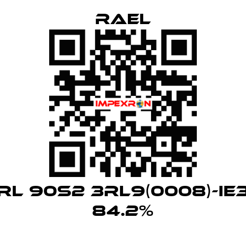 RL 90S2 3RL9(0008)-IE3 84.2% RAEL