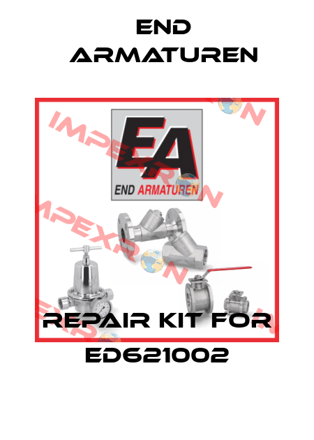 repair kit for ED621002 End Armaturen