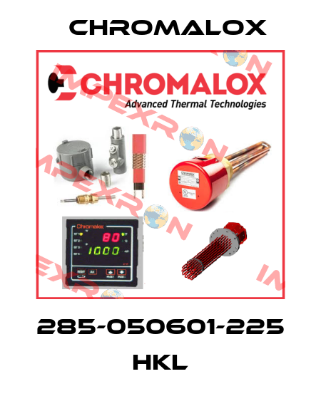 285-050601-225 HKL Chromalox