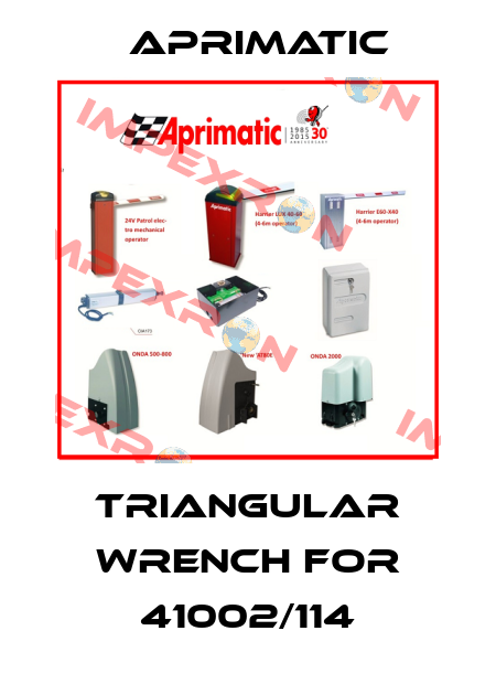 triangular wrench for 41002/114 Aprimatic