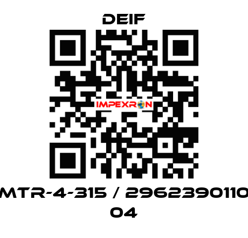 MTR-4-315 / 2962390110 04 Deif