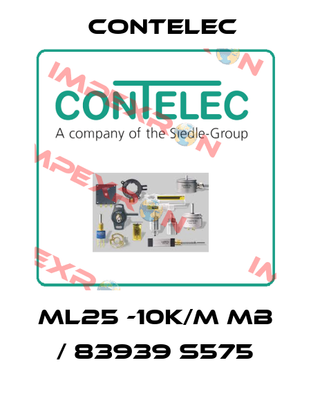 ML25 -10K/M MB / 83939 S575 Contelec