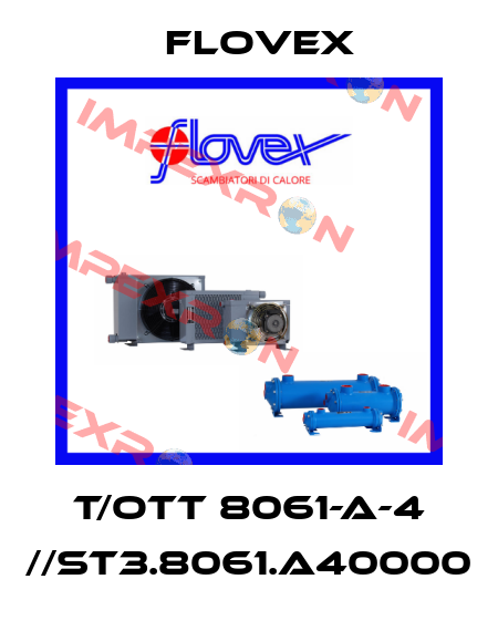 T/OTT 8061-A-4 //ST3.8061.A40000 Flovex
