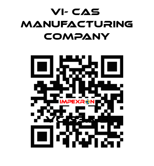 VC-33A-3 VI- CAS  Manufacturing Company