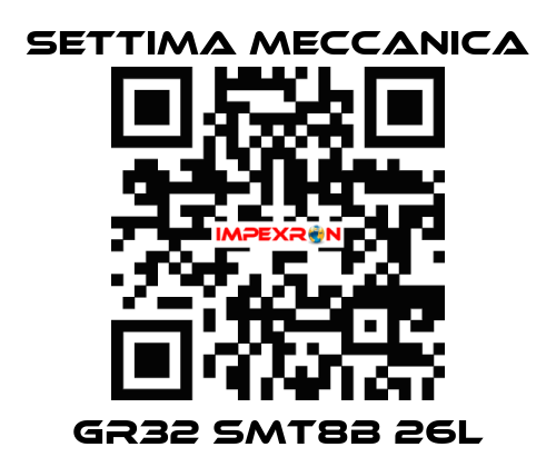 GR32 SMT8B 26L Settima Meccanica
