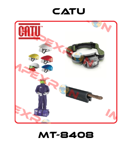 MT-8408 Catu