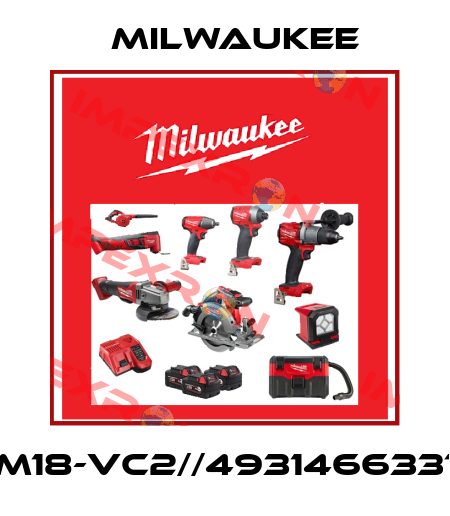 M18-VC2//4931466331 Milwaukee