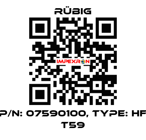 P/N: 07590100, Type: HF T59 Rübig