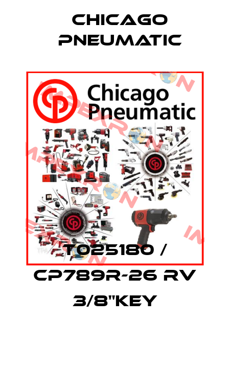 T025180 / CP789R-26 RV 3/8"KEY Chicago Pneumatic
