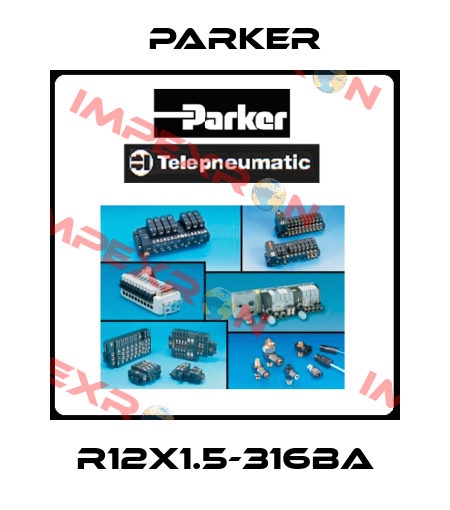 R12X1.5-316BA Parker