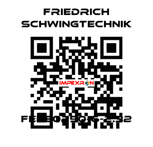 FEHE0250-6-2.32 Friedrich Schwingtechnik