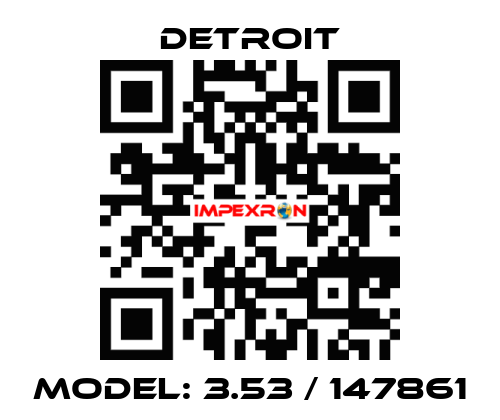 Model: 3.53 / 147861 Detroit