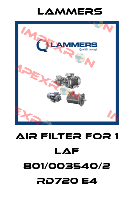 Air filter for 1  LAF 801/003540/2 RD720 E4 Lammers