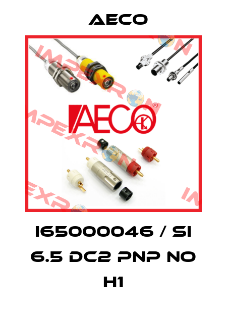 I65000046 / SI 6.5 DC2 PNP NO H1 Aeco