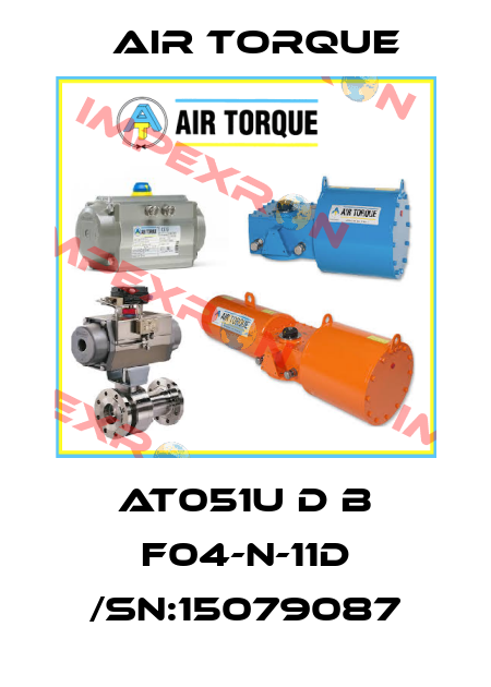 AT051U D B F04-N-11D /SN:15079087 Air Torque
