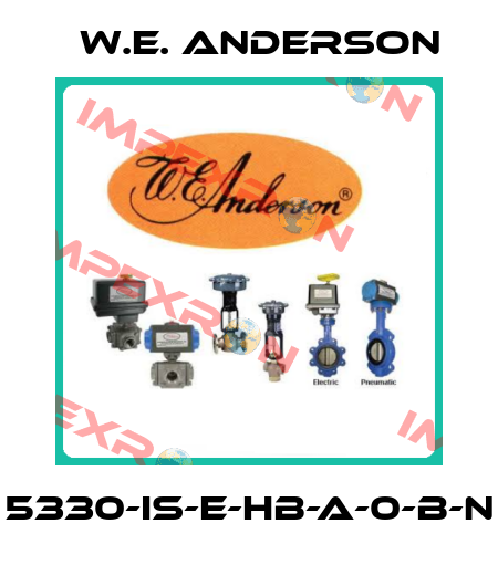 5330-IS-E-HB-A-0-B-N W.E. ANDERSON