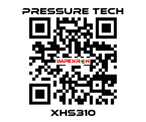 XHS310 Pressure Tech
