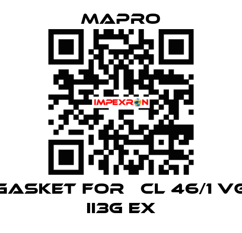gasket for 	CL 46/1 VG II3G Ex Mapro