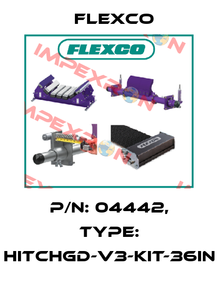 P/N: 04442, Type: HITCHGD-V3-KIT-36IN Flexco