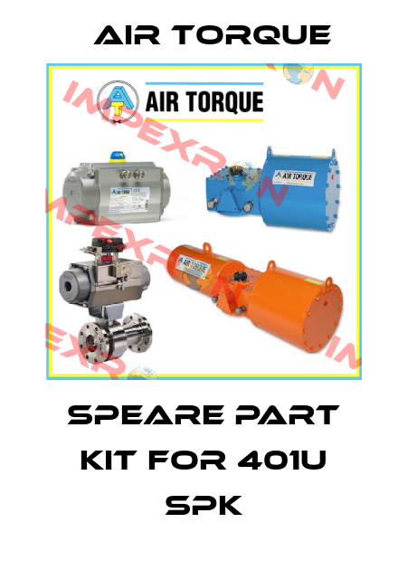 SPEARE PART KIT FOR 401U SPK Air Torque