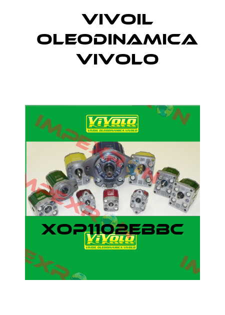 XOP1102EBBC Vivoil Oleodinamica Vivolo
