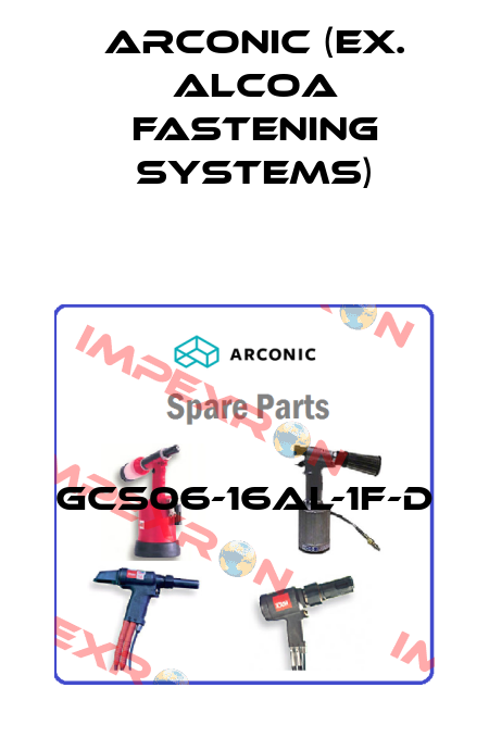 GCS06-16AL-1F-D Arconic (ex. Alcoa Fastening Systems)