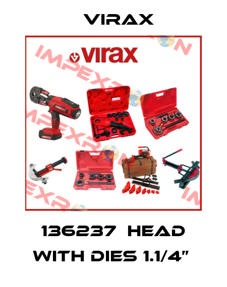 136237  head with dies 1.1/4”  Virax