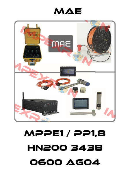 MPPE1 / PP1,8 HN200 3438 0600 AG04 Mae