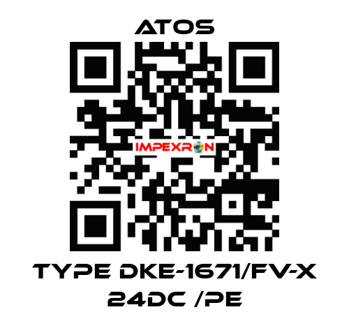 Type DKE-1671/FV-X 24DC /PE Atos