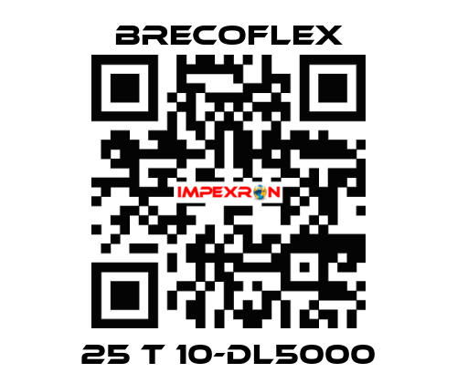25 T 10-DL5000 Brecoflex
