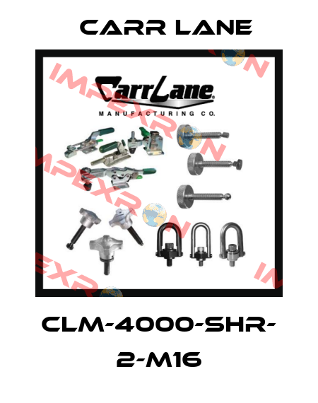 CLM-4000-SHR- 2-M16 Carr Lane