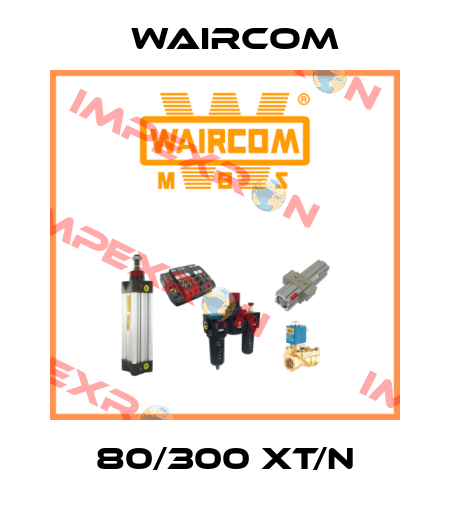 80/300 XT/N Waircom
