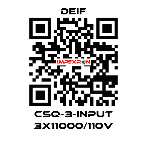 CSQ-3-INPUT 3X11000/110V Deif