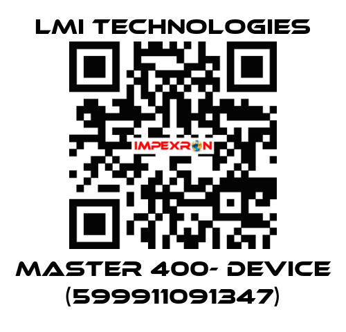 MASTER 400- DEVICE (599911091347) Lmi Technologies