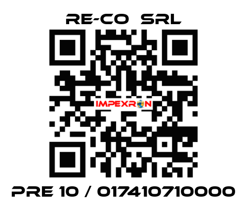 PRE 10 / 017410710000 RE-CO  SRL