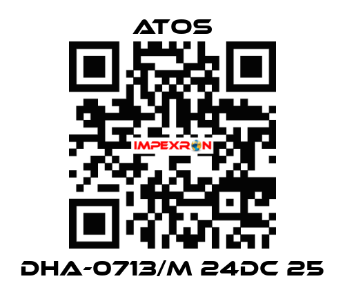 DHA-0713/M 24DC 25 Atos