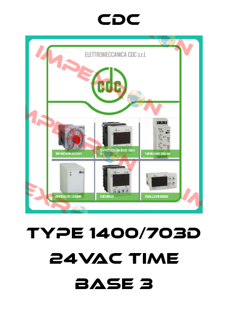 Type 1400/703D 24VAC Time BASE 3 CDC