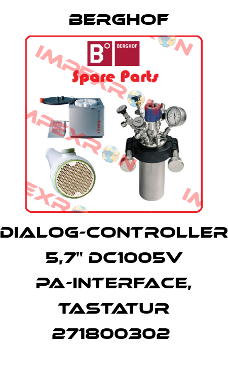 Dialog-Controller 5,7" DC1005V PA-Interface, Tastatur 271800302  Berghof