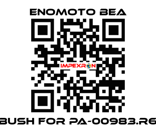 Bush for PA-00983.R6 Enomoto BeA