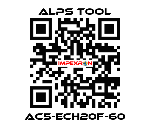 AC5-ECH20F-60 ALPS TOOL