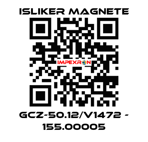 GCz-50.12/V1472 - 155.00005 ISLIKER MAGNETE